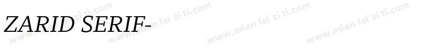 ZARID SERIF字体转换